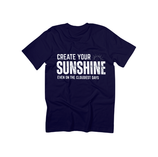 Create Your Sunshine T-Shirt