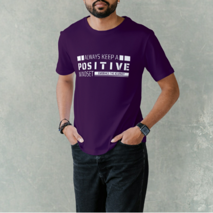 Always Keep a Positive Mindset T-Shirt