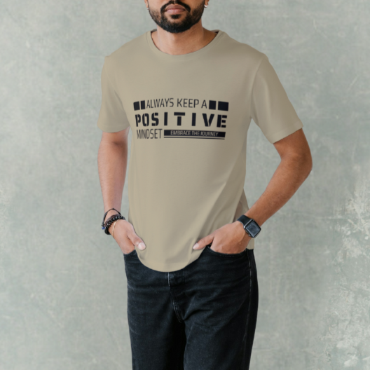 Always Keep a Positive Mindset T-Shirt