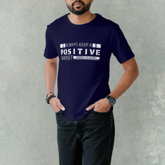 Always Keep a Positive Mindset T-Shirt