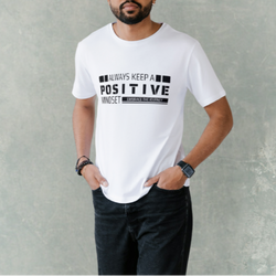 Always Keep a Positive Mindset T-Shirt